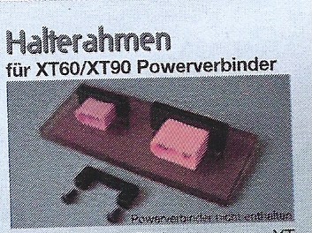 Halterahmen XT60 aus eloxiertem Alu